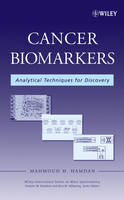 Cancer Biomarkers - Analytical Techniques for Discovery
