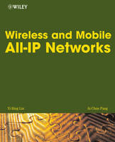 Wireless and Mobile All-IP Core Networks and Services