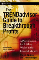 The TRENDadvisor Guide to Breakthrough Profits