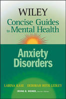 Wiley Concise Guides to Mental Health - Anxiety Disorders