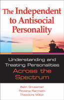 Understanding and Treating Personalities Across the Spectrum