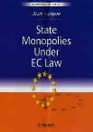 State Monopolies Under EC Law