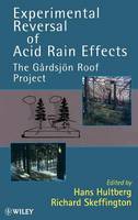 Experimental Reversal of Acid Rain Effects