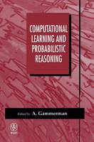 Computational Learning and Probabilistic Reasoning