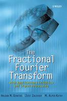 The Fractional Fourier Transform