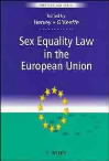 Sex Equality Law in the European Union