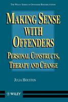 Making Sense with Offenders