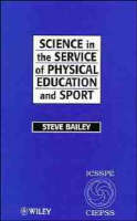 Science in the Service of Physical Education and Sport