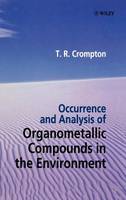 Occurrence and Analysis of Organometallic Compounds in the Environment