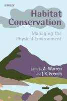 Habitat Conservation - Managing the Physical Environment