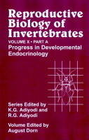 Reproductive Biology of Invertebrates, Progress in Development Endocrinology
