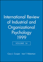 International Review of Industrial and Organizational Psychology 1999, Volume 14