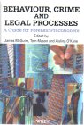 Behaviour, Crime and Legal Processes