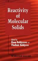 Reactivity of Molecular Solids, Volume 3