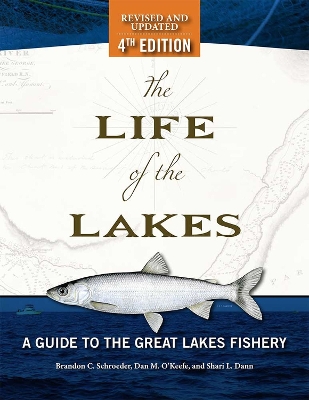 The Life of the Lakes