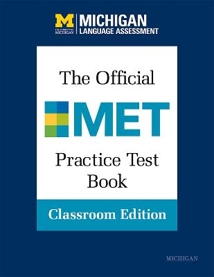 The Official MET Practice Test Book, Classroom Edition