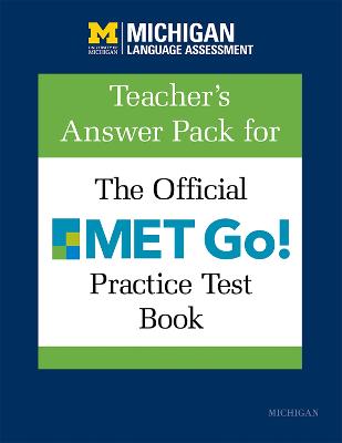 Teacher's Answer Pack for The Official MET Go! Practice Test Book