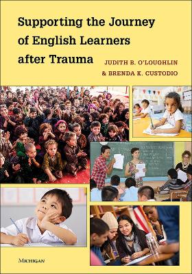 Supporting the Journey of English Learners after Trauma
