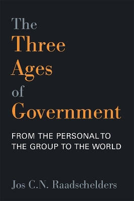 The Three Ages of Government