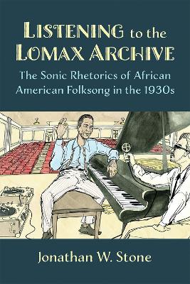 Listening to the Lomax Archive
