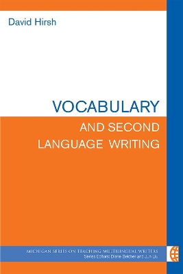 Vocabulary and Second Language Writing