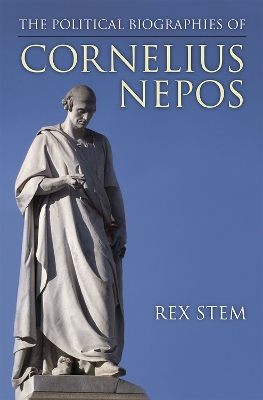 The Political Biographies of Cornelius Nepos