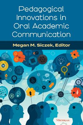 Pedagogical Innovations in Oral Academic Communication