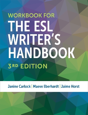 Workbook for the ESL Writer's Handbook, 3rd Edition