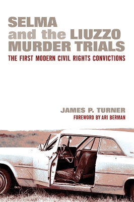 Selma and the Liuzzo Murder Trials