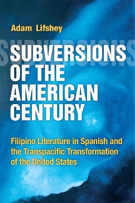 Subversions of the American Century
