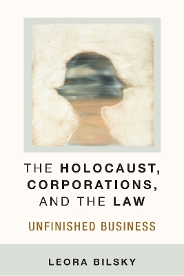 Holocaust, Corporations, and the Law