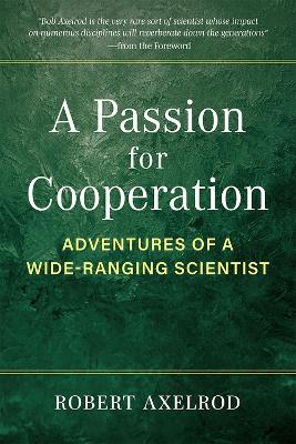 A Passion for Cooperation