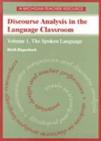 Discourse Analysis in the Language Classroom v. 1; The Spoken Language