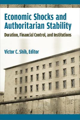Economic Shocks and Authoritarian Stability