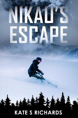 Nikau's Escape