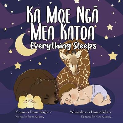 Ka Moe Nga Mea Katoa - Everything Sleeps