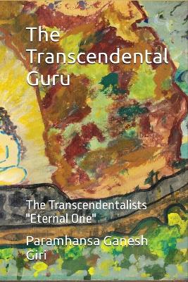 Transcendental Guru