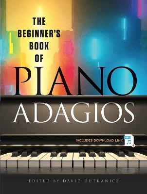 Beginner's Book of Piano Adagios