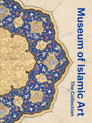 Museum of Islamic Art: The Collection