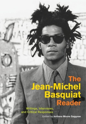 Jean-Michel Basquiat Reader