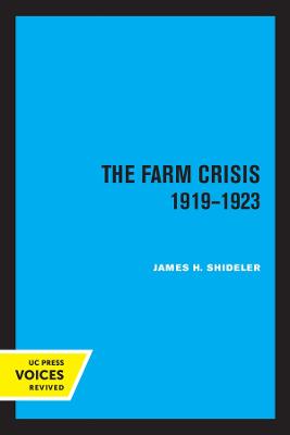 Farm Crisis, 1919-1923