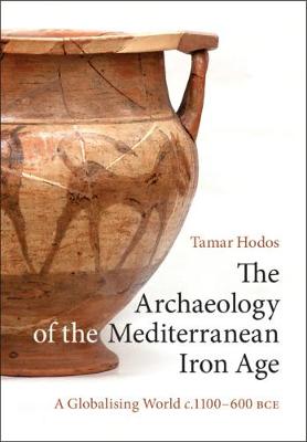 Archaeology of the Mediterranean Iron Age