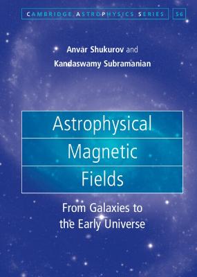 Astrophysical Magnetic Fields