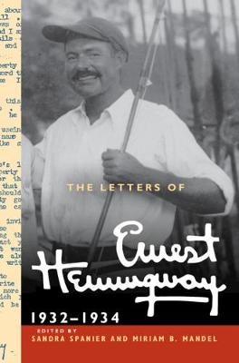Letters of Ernest Hemingway: Volume 5, 1932-1934