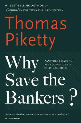 Why Save the Bankers?