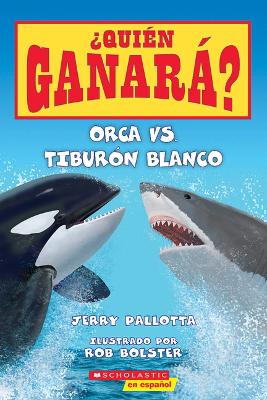 Orca vs. Tiburon Blanco