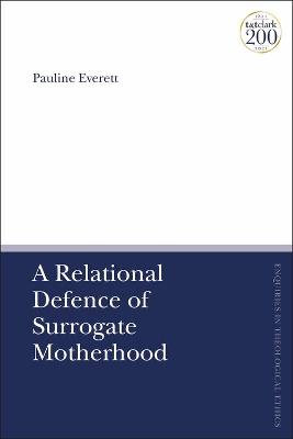 A Relational Defence of Surrogate Motherhood