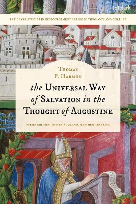 The Universal Way of Salvation in the Thought of Augustine