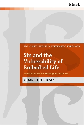 Sin and the Vulnerability of Embodied Life