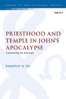 Priesthood and Temple in John's Apocalypse